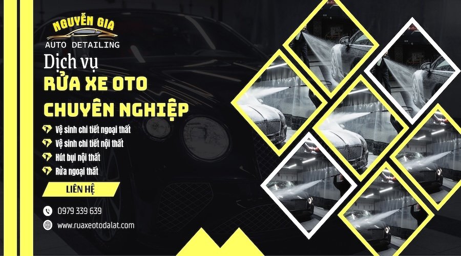Rửa xe Đà Lạt - Nguyễn Gia Auto